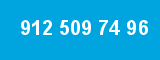 912 509 74 96